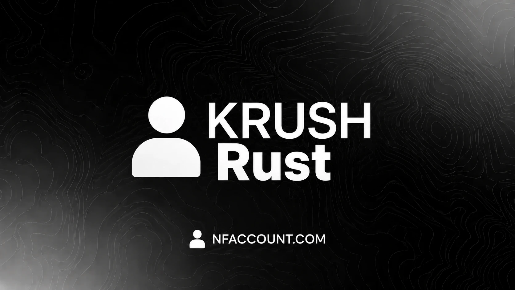 Krush Rust External