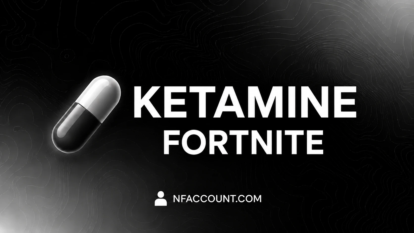 ketamine Fortnite External