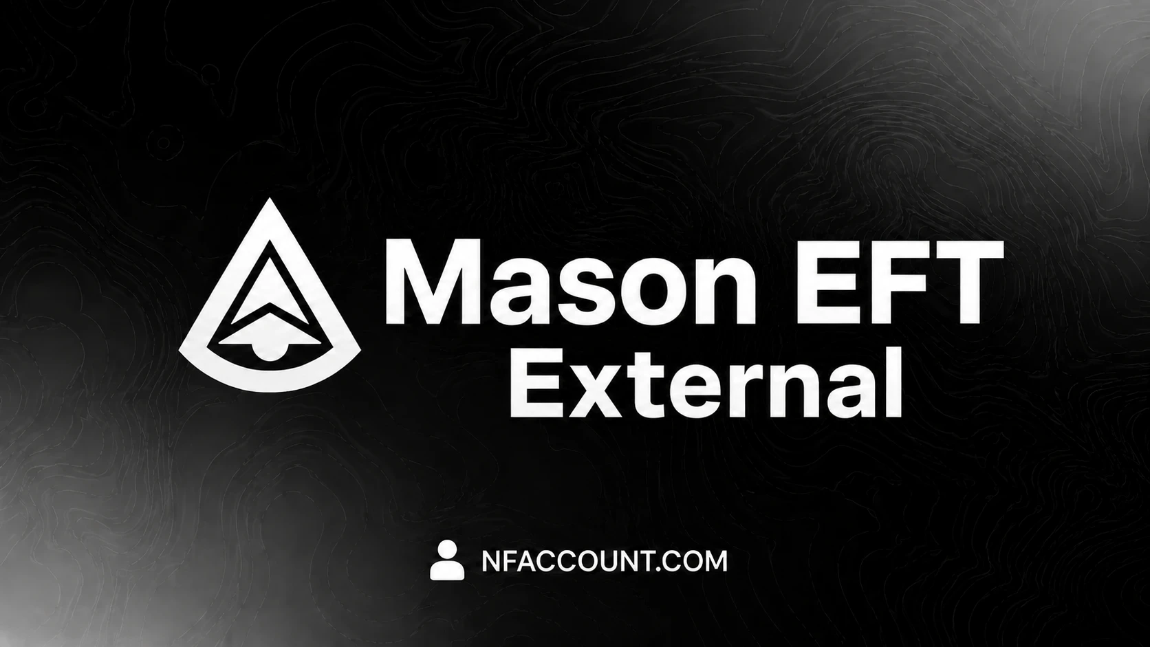 Mason EFT