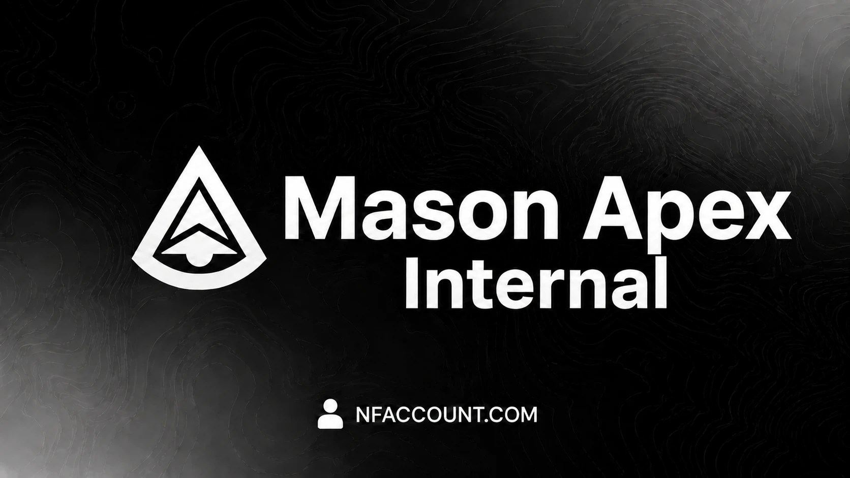 Mason Apex Internal