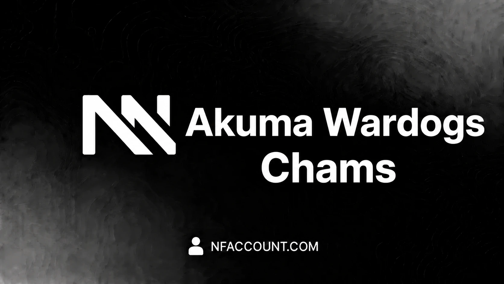 Akuma Wardogs Chams