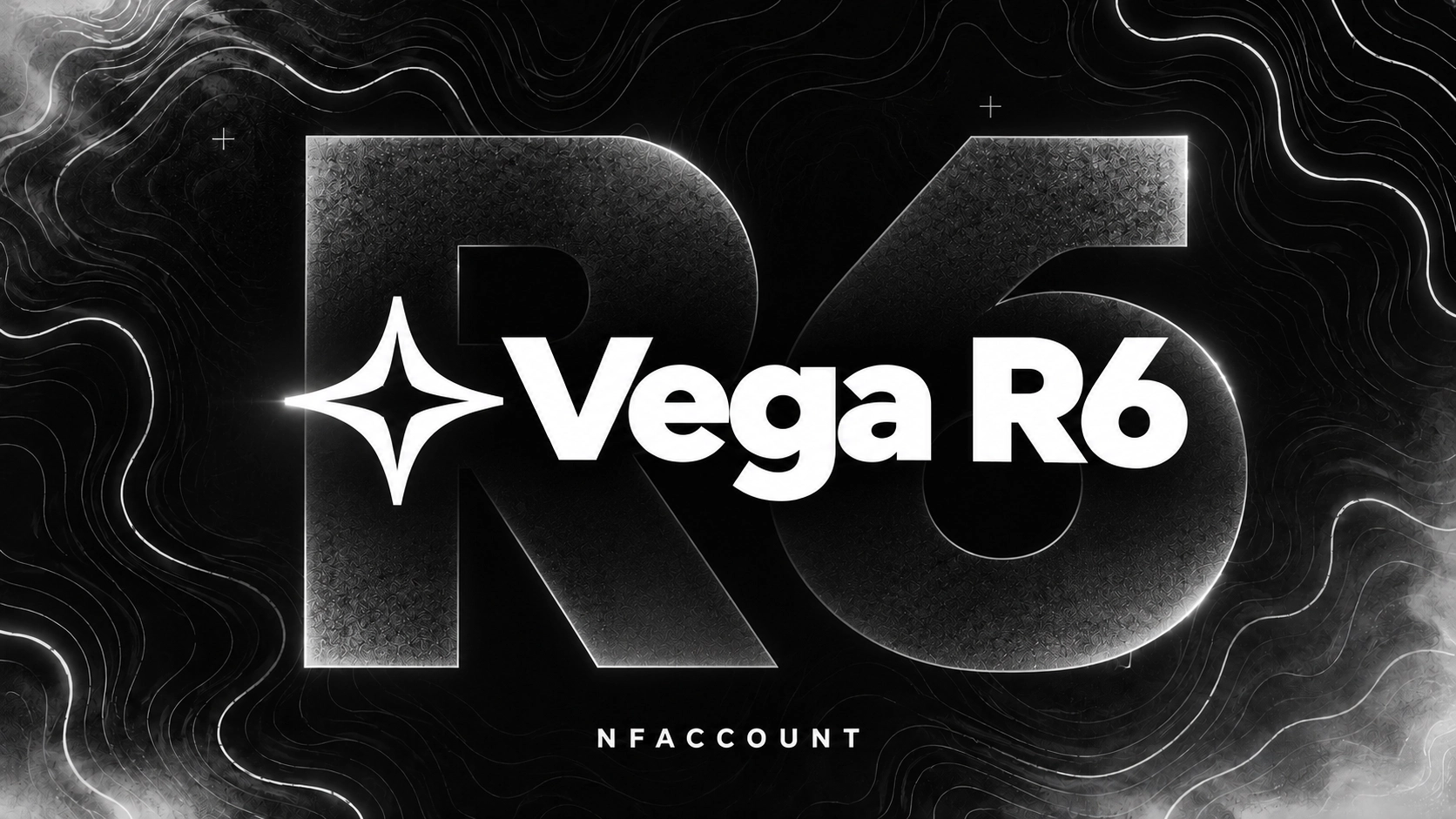 Vega R6