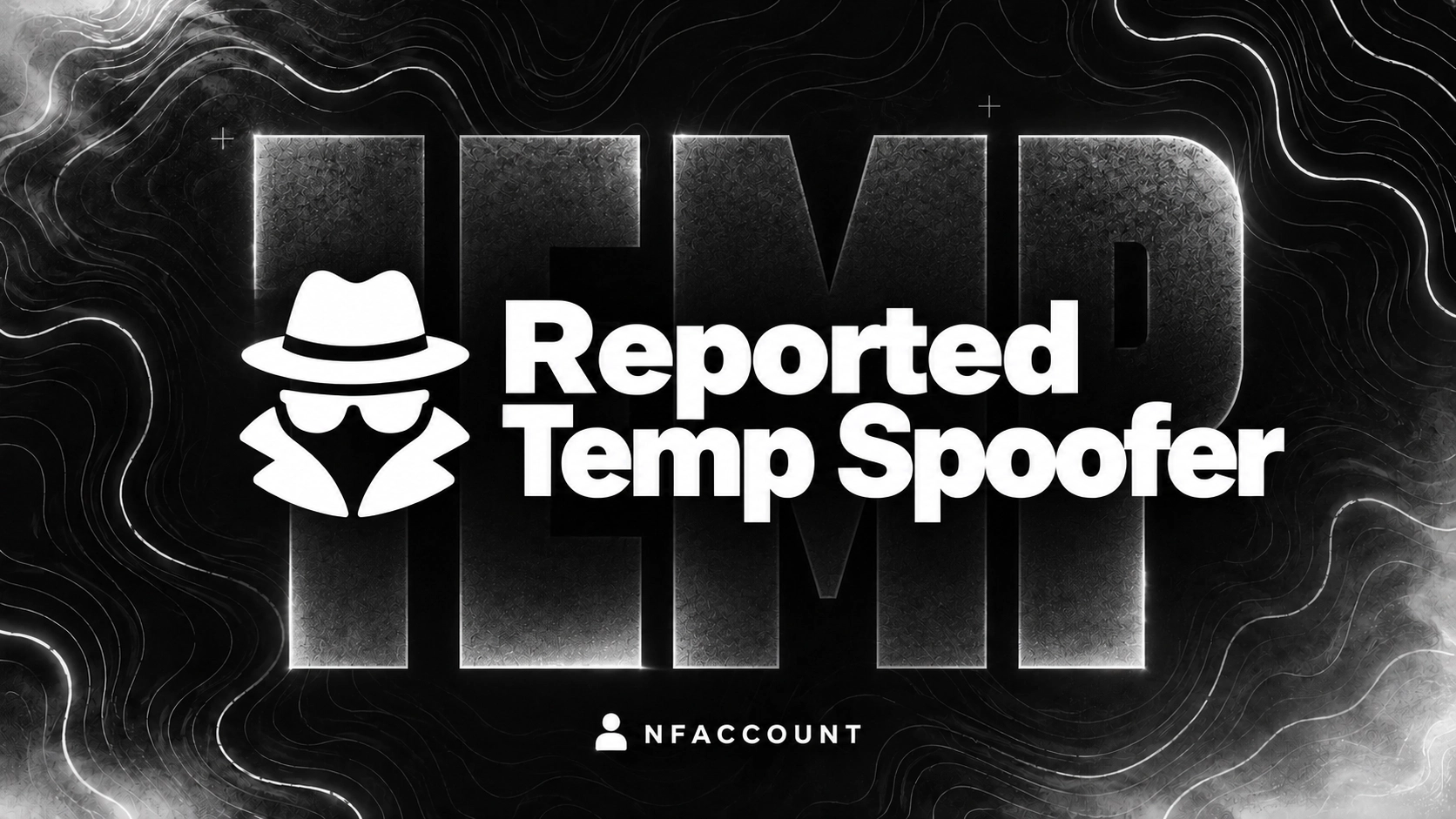 Reported Temp Spoofer