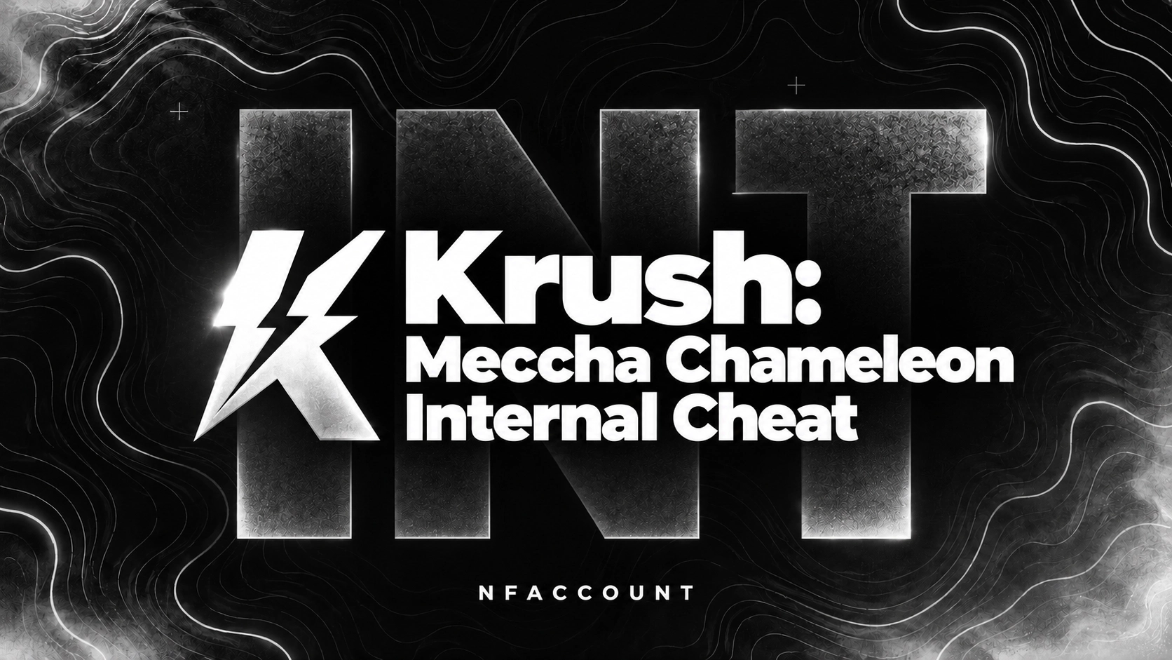 Krush: Meccha Chameleon Internal Cheat