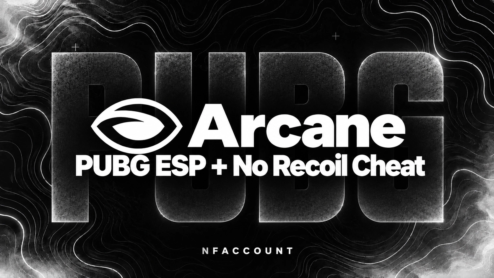 Arcane PUBG ESP + No Recoil Cheat