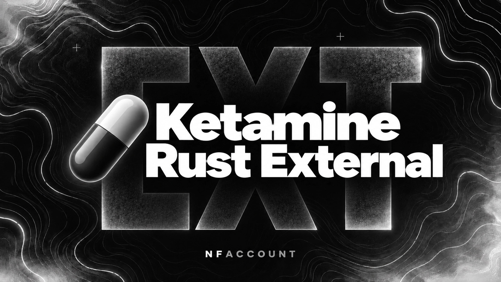 Ketamine Rust External