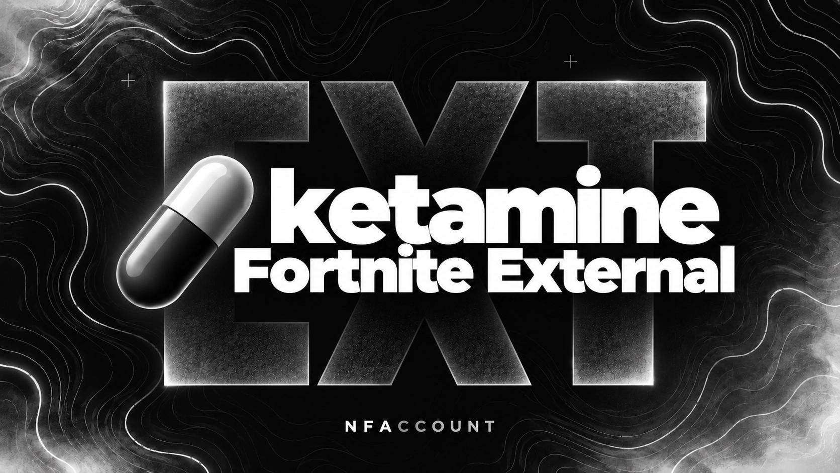 ketamine Fortnite External