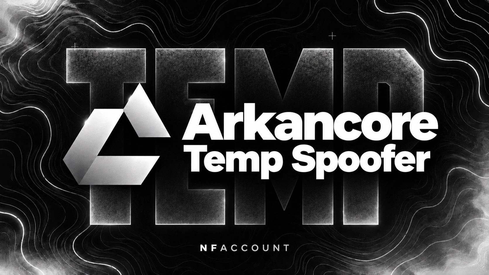 Arkancore Temp Spoofer