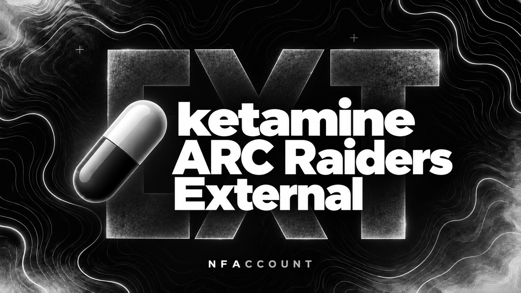 ketamine Arc Raides External